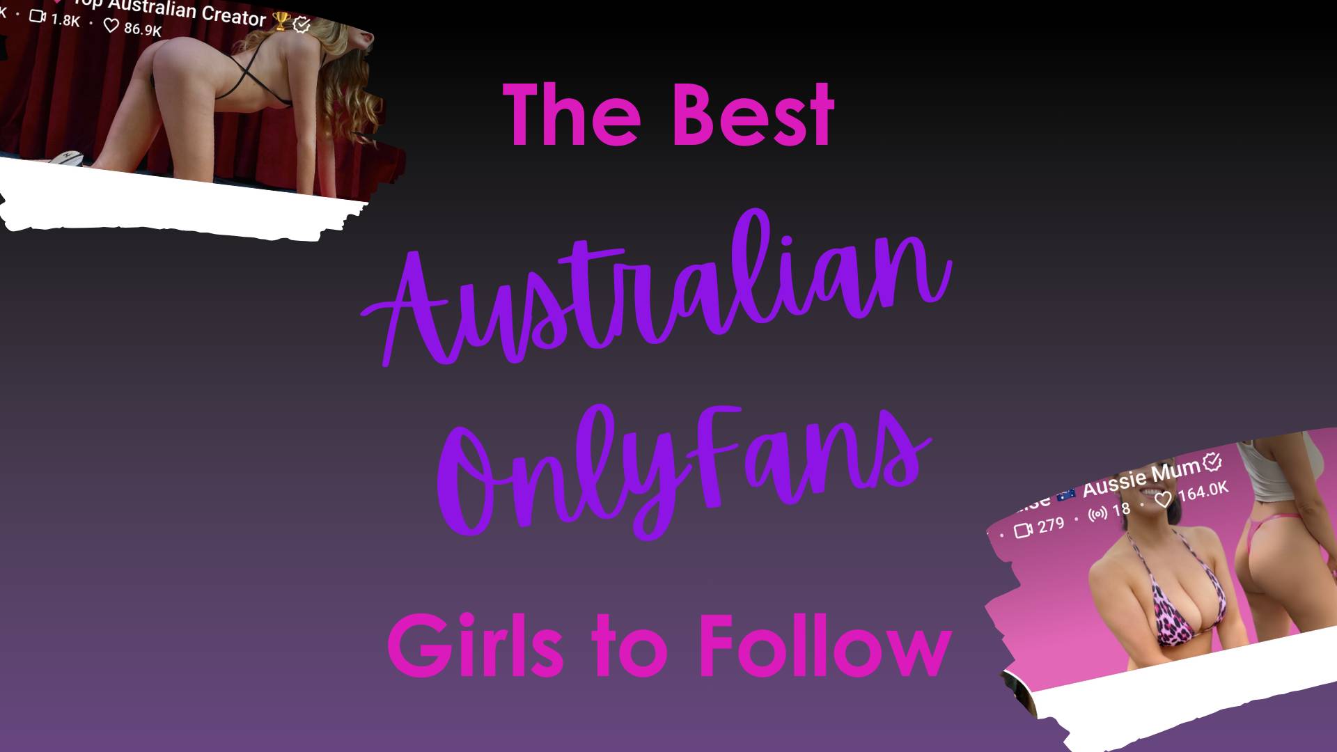 15 Best Australian OnlyFans Girls To Follow