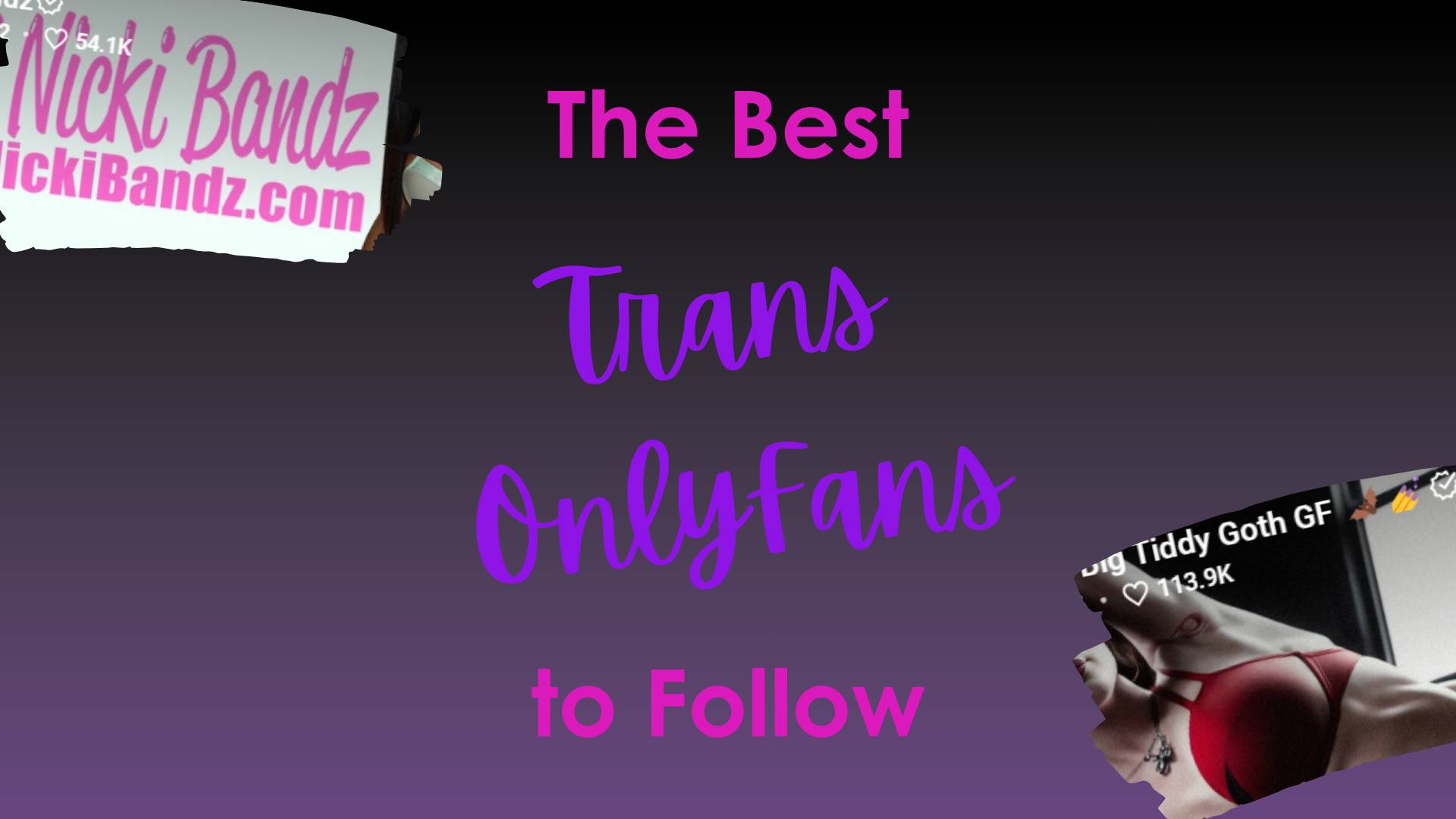 15 Best Trans OnlyFans Creators to Follow 🏳️‍⚧️