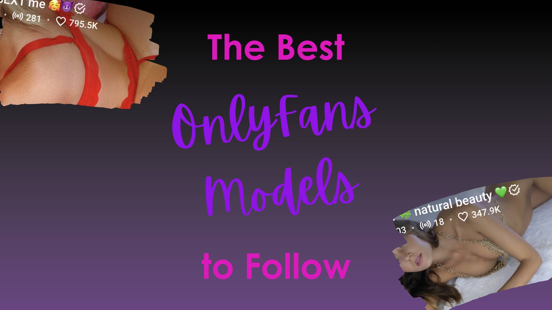 15 Best OnlyFans models to Follow 2024📸